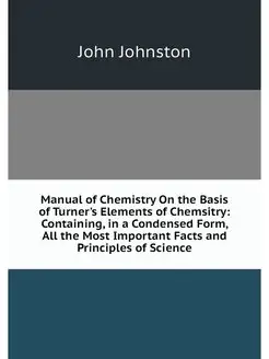 Manual of Chemistry On the Basis of T