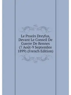 Le Proces Dreyfus, Devant Le Conseil