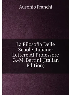 La Filosofia Delle Scuole Italiane Lettere Al Profe