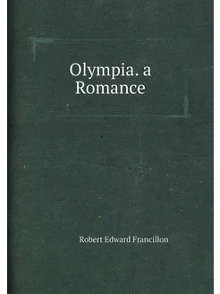 Olympia. a Romance