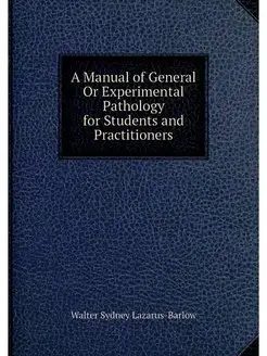 A Manual of General Or Experimental P