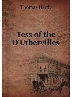 Tess of the D'Urbervilles