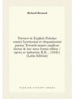 Terence in English Fabulae comici facetissimi et ele