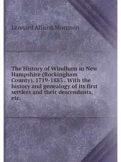 The History of Windham in New Hampshi