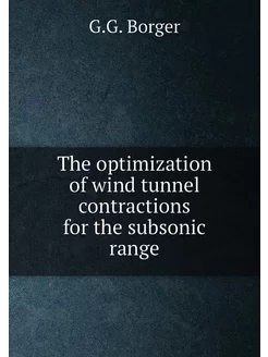 The optimization of wind tunnel contractions for the