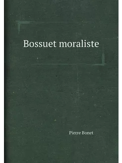 Bossuet moraliste