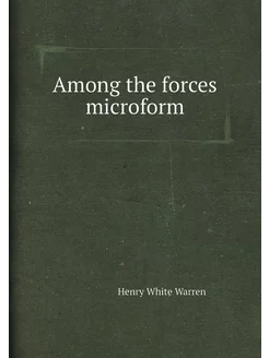 Among the forces microform