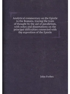 Analytical commentary on the Epistle to the Romans