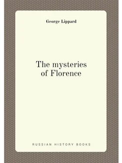 The mysteries of Florence