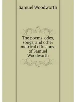 The poems, odes, songs, and other met