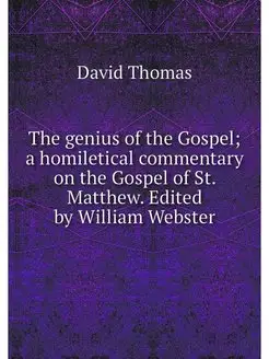 The genius of the Gospel a homiletic