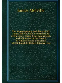 The autobiography and diary of Mr. Ja