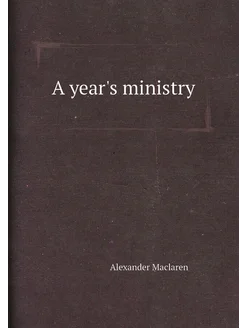 A year's ministry