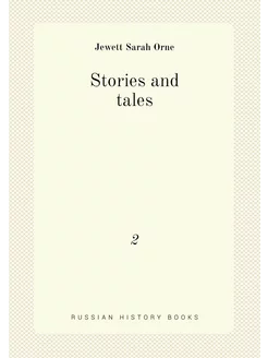 Stories and tales. 2