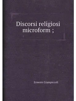 Discorsi religiosi microform