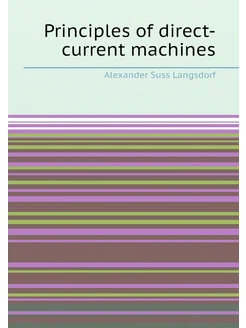 Principles of direct-current machines