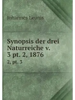 Synopsis der drei Naturreiche v. 3 pt