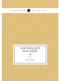 Macmillan's Magazine. 50