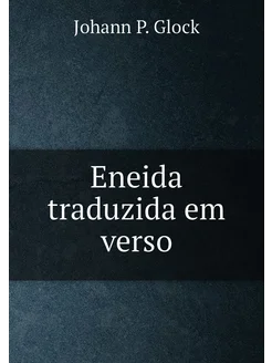 Eneida traduzida em verso