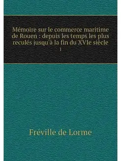 Memoire sur le commerce maritime de R