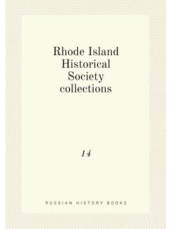 Rhode Island Historical Society collections. 14