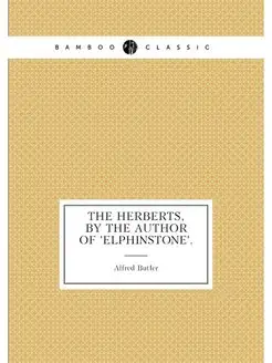 The Herberts, by the author of 'Elphi