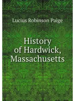 History of Hardwick, Massachusetts