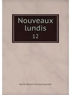 Nouveaux lundis. 12