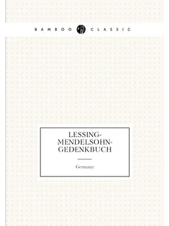 Lessing-mendelsohn-gedenkbuch