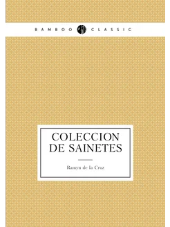 Coleccion de sainetes