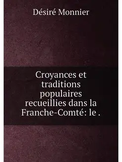 Croyances et traditions populaires re