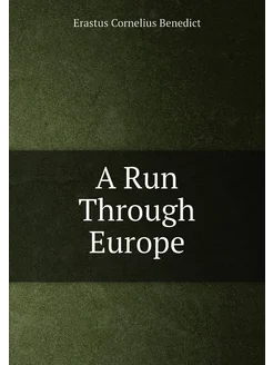 A Run Through Europe