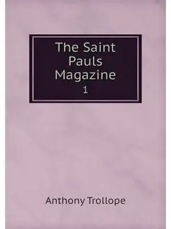 The Saint Pauls Magazine. 1