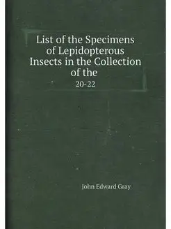 List of the Specimens of Lepidopterou