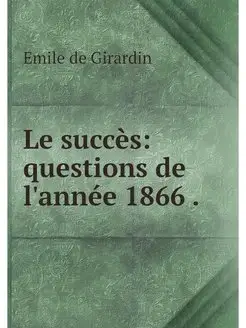 Le succes questions de l'annee 1866