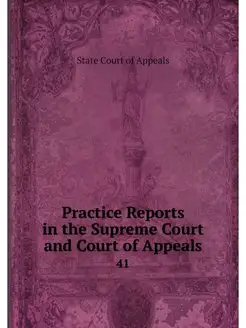 Practice Reports in the Supreme Court