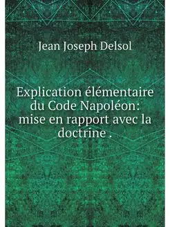 Explication elementaire du Code Napol