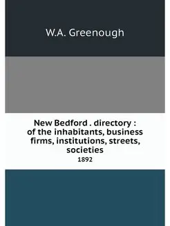 New Bedford . directory of the inha