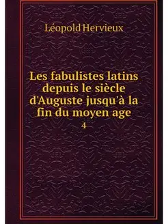 Les fabulistes latins depuis le siecl