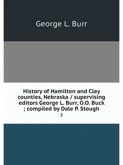 History of Hamilton and Clay counties