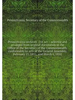 Pennsylvania archives 1st ser. se