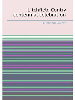 Litchfield Contry centennial celebration