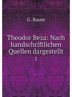 Theodor Beza Nach handschriftlichen