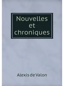 Nouvelles et chroniques