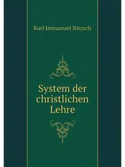 System der christlichen Lehre