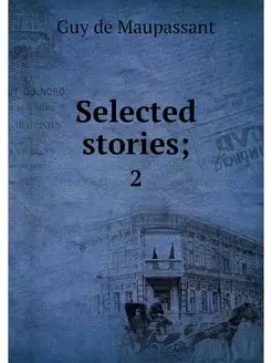 Selected stories . 2