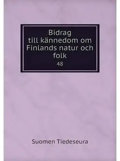 Bidrag till kannedom om Finlands natu