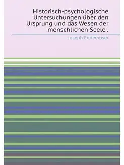 Historisch-psychologische Untersuchungen über den Ur