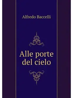 Alle porte del cielo