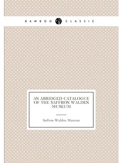 An Abridged Catalogue of the Saffron